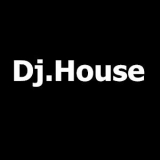 Dj.House